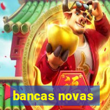 bancas novas